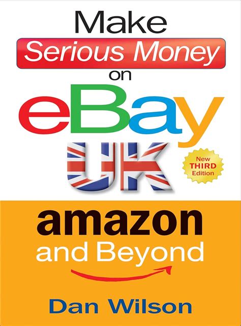 Download Make Serious Money On Ebay Uk Amazon And Beyond 