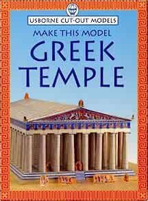 Download Make This Model Greek Temple Usborne Cut Out Models Series 