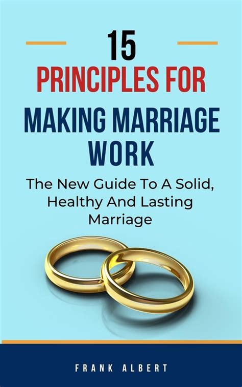 Making Marriage Work New Rules For An Old Institution