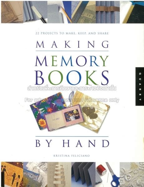 making memory books by hand 22 projects to make k