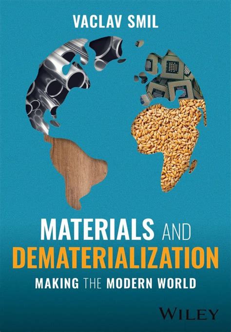 making modern world materials dematerialization