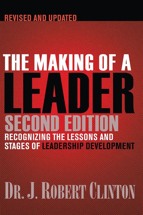 Making Of A Leader Robert Clinton