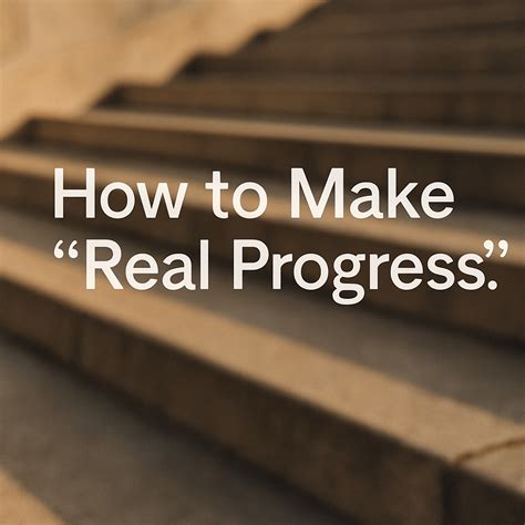 Making Progress Find The Real You Tackle Your Add