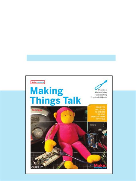 Making Things Talk Practical Methods For Connecting Physical Objects