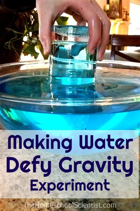 Making Water Defy Gravity Experiment The Homeschool Scientist Defying Gravity Science Experiment - Defying Gravity Science Experiment