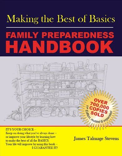 Read Online Making The Best Of Basics Family Preparedness Handbook 