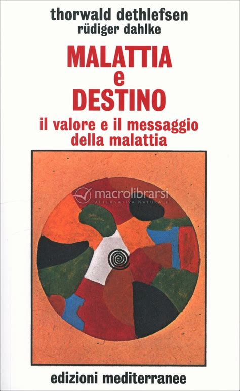 Malattia E Destino