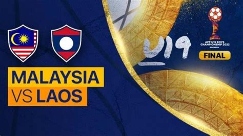 malaysia vs laos aff u 19 live streaming