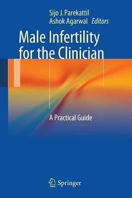 Read Male Infertility For The Clinician A Practical Guide 