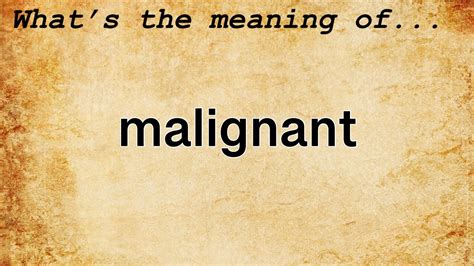 malignant meaning tagalog