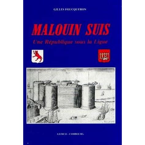Read Online Malouin Suis Une R Publique Sous La Ligue 