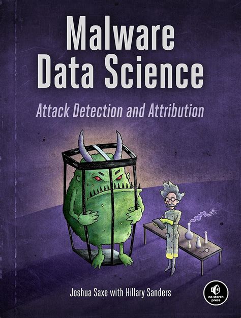 Download Malware Data Science Attack Detection And Attribution 