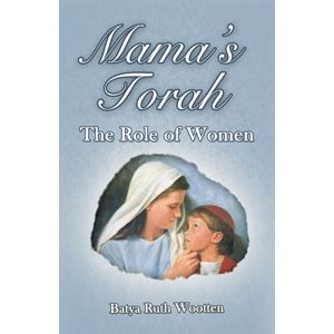 Full Download Mamas Torah The Role Of Women 
