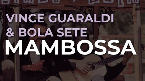 mambossa vince guaraldi biography