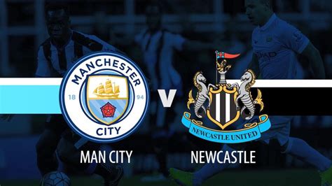 Man City Vs Newcastle