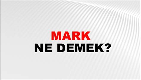 man of mark Nedir Ne Demek. 