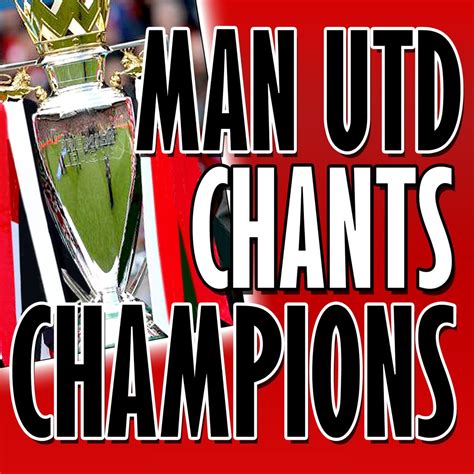 Man U Chants