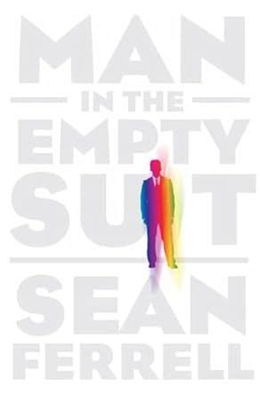 Read Online Man In The Empty Suit Sean Ferrell 