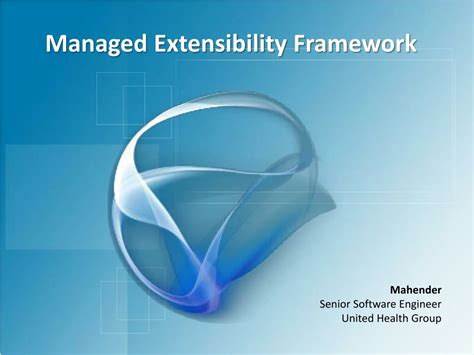 Managed Extensibility Framework