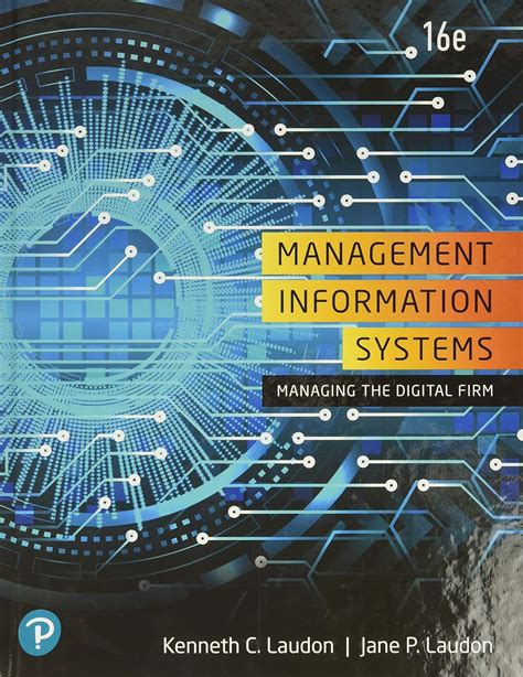 Management Information Systems Managing Digital