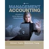 Full Download Management Accounting Atkinson 6Th Edition 