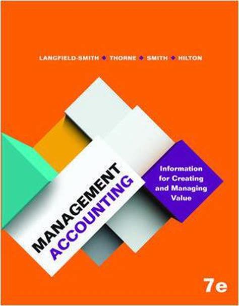 Full Download Management Accounting Langfield Smith 6Th Edition Solution 