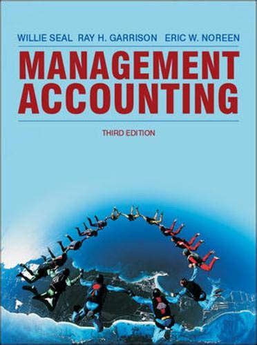 Read Online Management Accounting Seal Garrison Noreen 