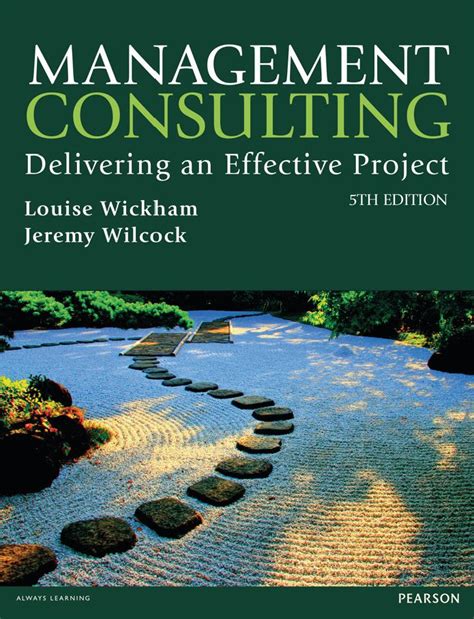 Full Download Management Consulting Delivering An Effective 