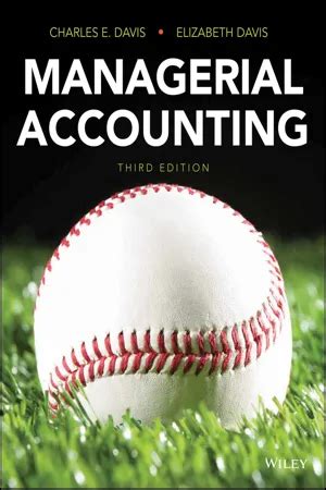 managerial accounting charles davis