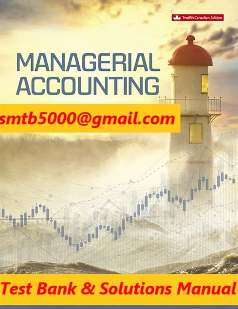 Full Download Managerial Accounting 12Th Exercise Edition Solution 