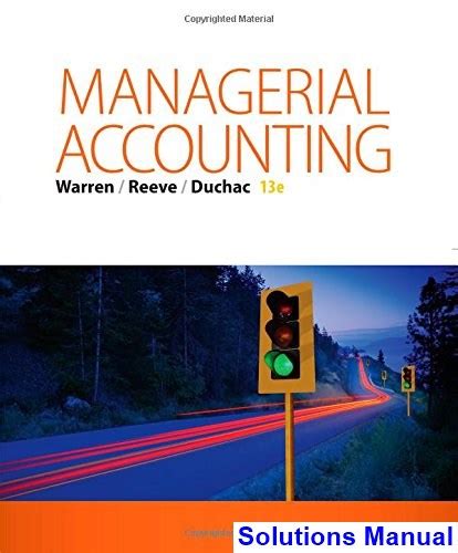 Full Download Managerial Accounting 13 Edition Solutions 