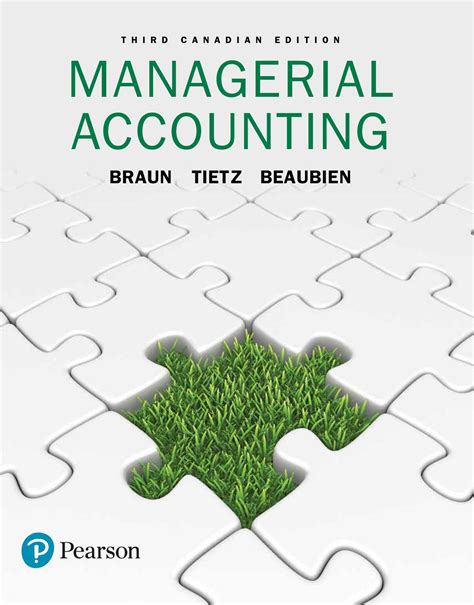 Read Managerial Accounting 3Rd Edition Braun Tietz 