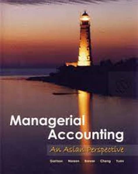 Download Managerial Accounting Asian Perspective 13Th Solution 