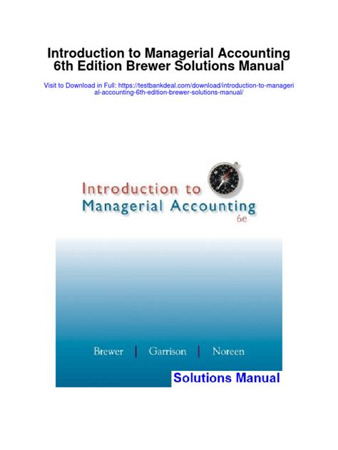 Read Managerial Accounting Brewer 6Th Edition Solutions 