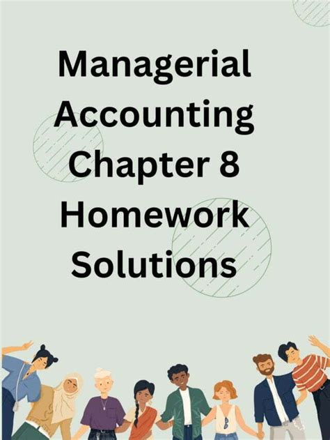 Download Managerial Accounting Ch 8 Solutions 