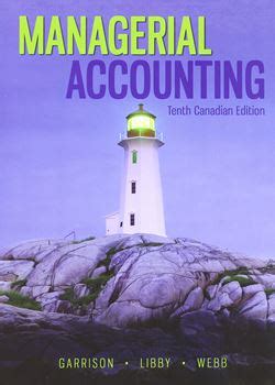 Read Managerial Accounting Garrison 10Th Edition Solution Manual 