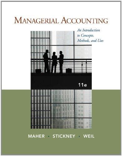 Read Online Managerial Accounting Maher 11Th Edition Answers 
