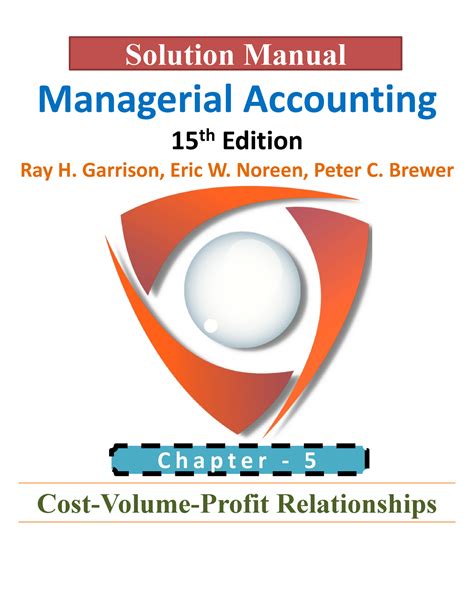 Full Download Managerial Accounting Solutions Chapter 5 