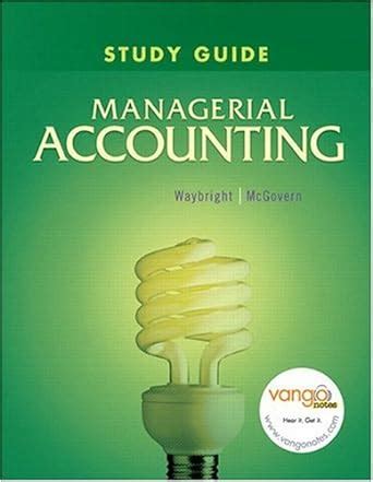 Download Managerial Accounting Study Guide 