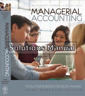 Full Download Managerial Accounting Weygandt 3Rd Edition Solutions Manual 