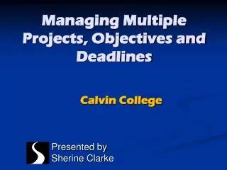 Managing Multiple Projects Objectives Deadlines Skillpath Seminars From Skillpat