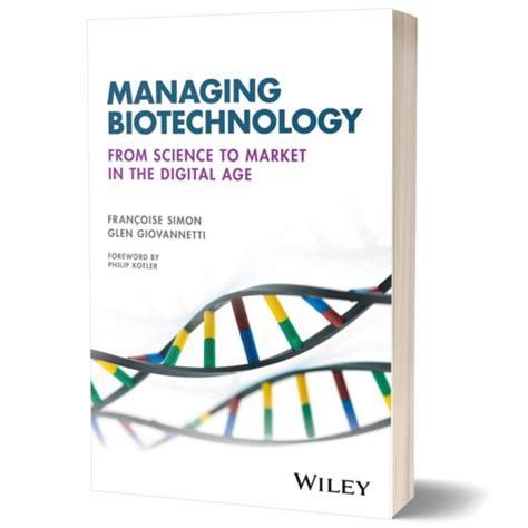 Read Managing Biotechnology From Science To Market In The Digital Age 