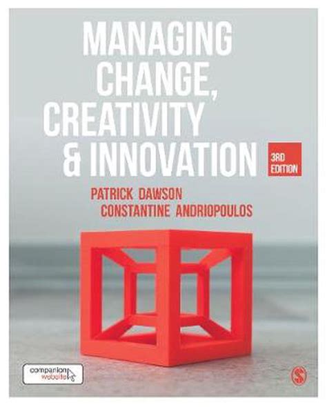 Read Online Managing Change Creativity Innovation Patrick Dawson 