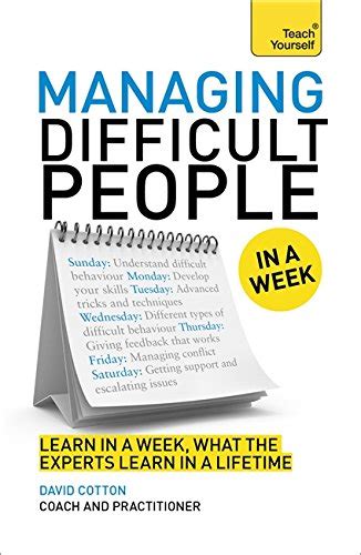 Full Download Managing Difficult People In A Week Teach Yourself 