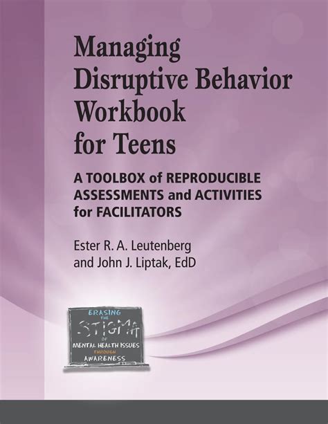 Read Managing Disruptive Behavior For Teens Workbook A Toolbox Of Reproducible Assessments And Activities For Facilitators 
