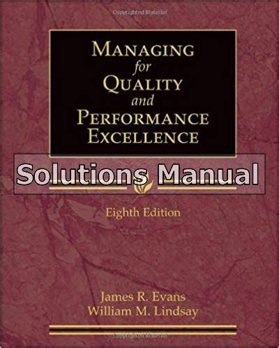 Read Online Managing For Quality And Performance Excellence 8Th Edition Solutions 