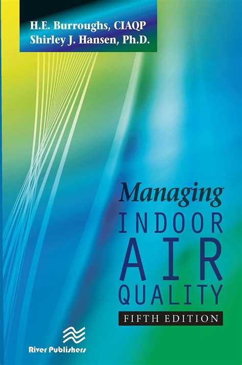 Read Online Managing Indoor Air Quality Fifth Edition 