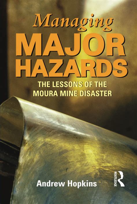 Read Managing Major Hazards The Lessons Of The Moura Mine Disaster 