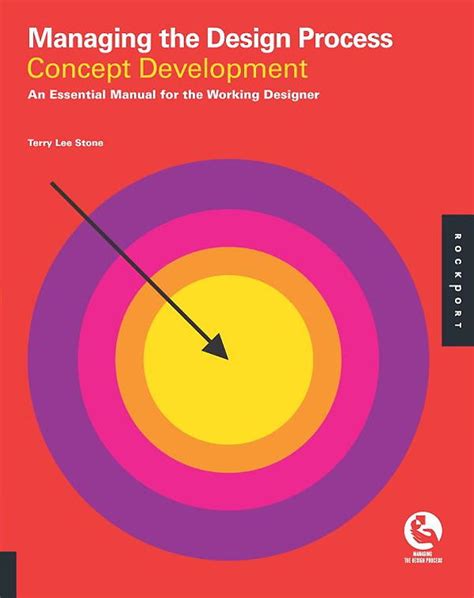 Read Managing The Design Process Concept Development By Terry Lee Stone 