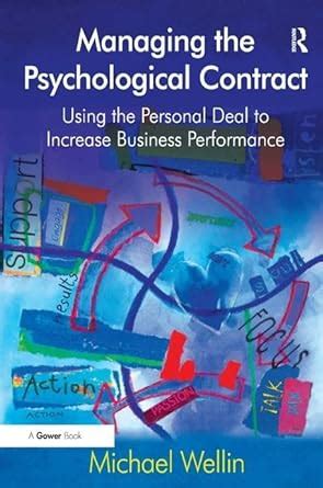 Download Managing The Psychological Contract Using The Personal Deal To Increase Performance By Michael Wellin 2007 02 28 